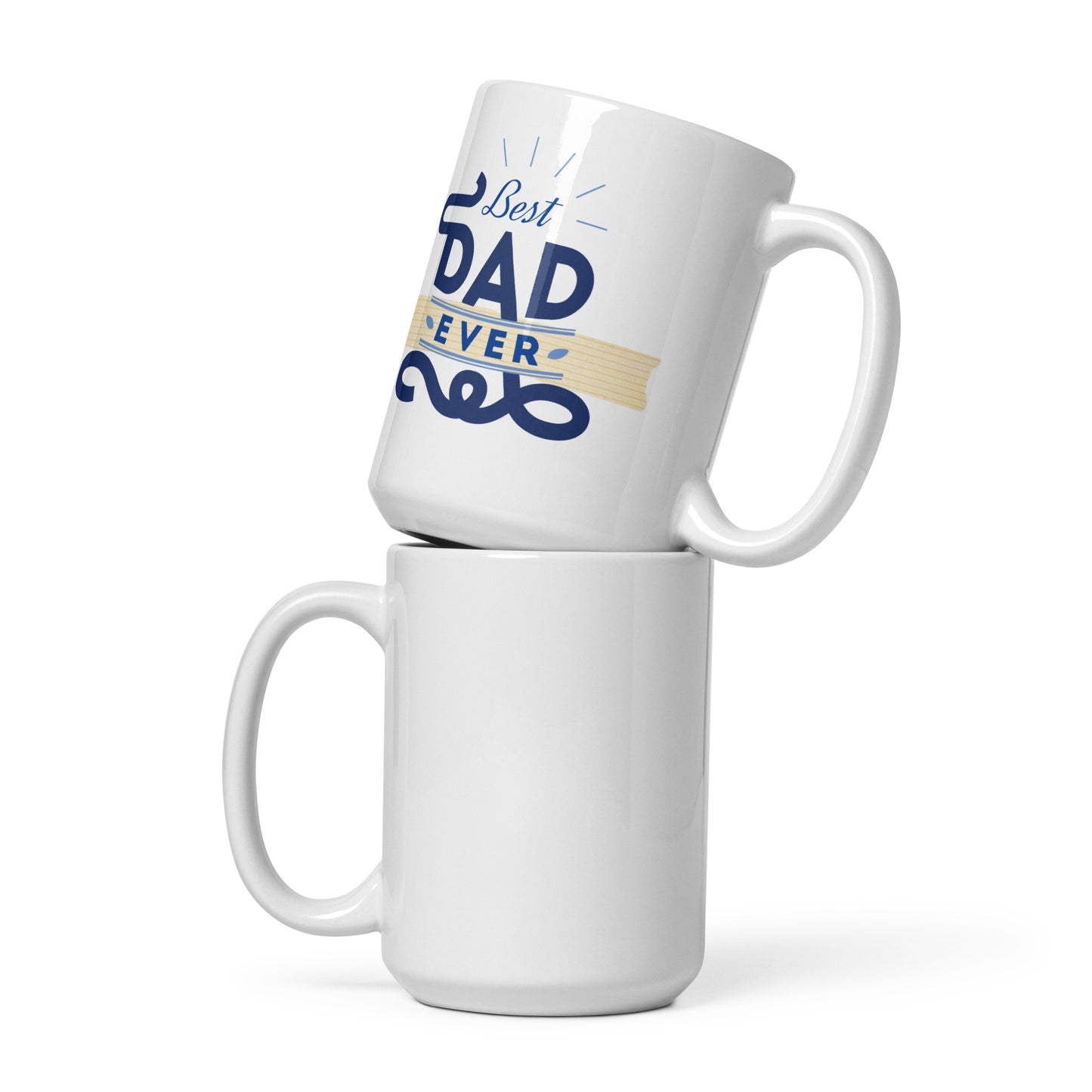 Best Dad Ever - White glossy mug