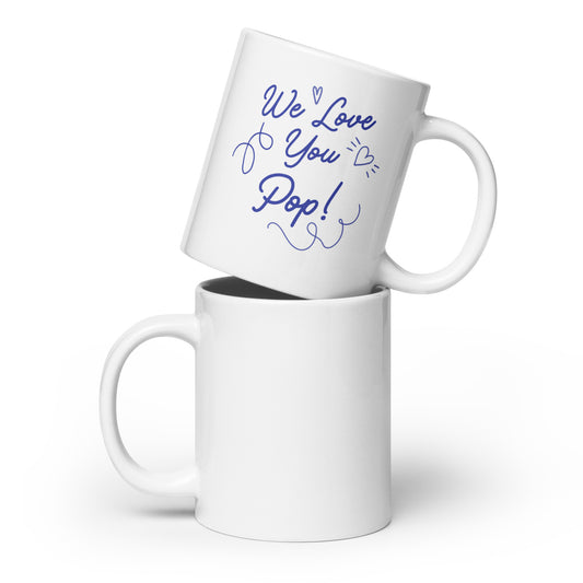 We Love You Pop - White glossy mug