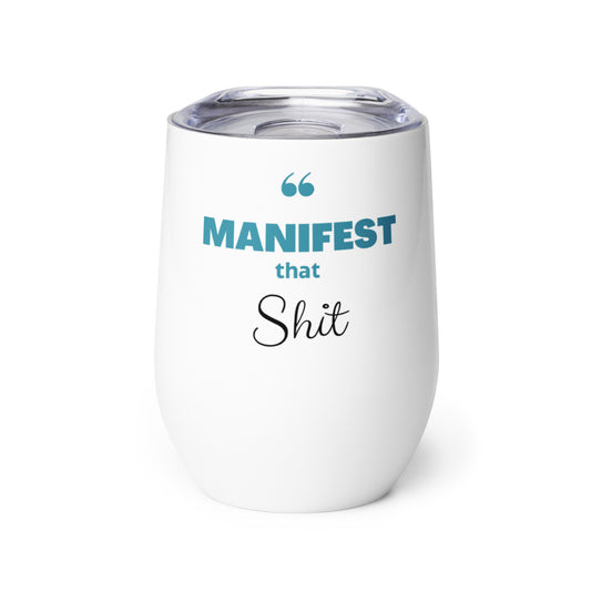 Manifest  - Wine tumbler